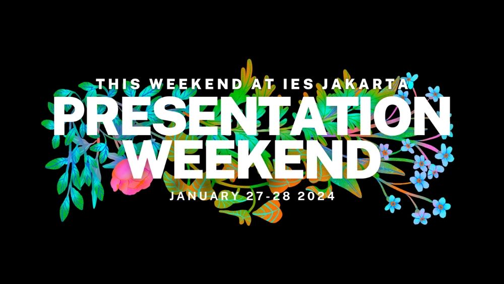 IES Jakarta: Presentation Weekend